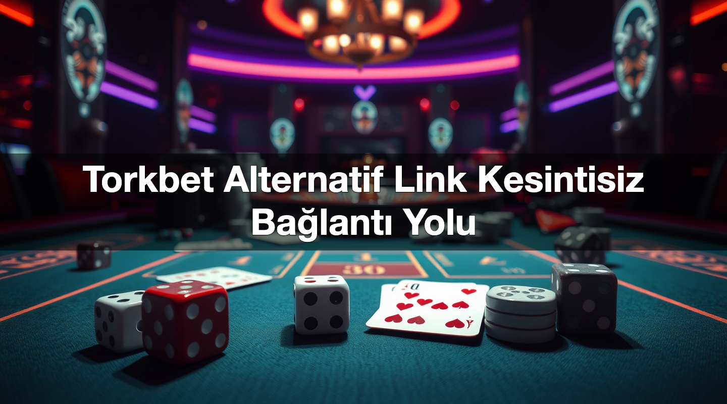 torkbet alternatif link kesintisiz ba lant yolu 1780659649944