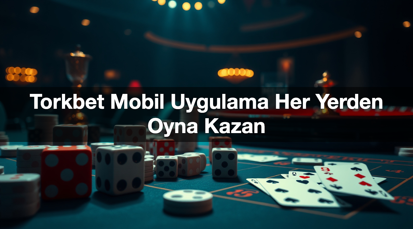 Torkbet Mobil Uygulama Her Yerden Oyna Kazan 2 Torkbet Mobil Uygulama Her Yerden Oyna Kazan